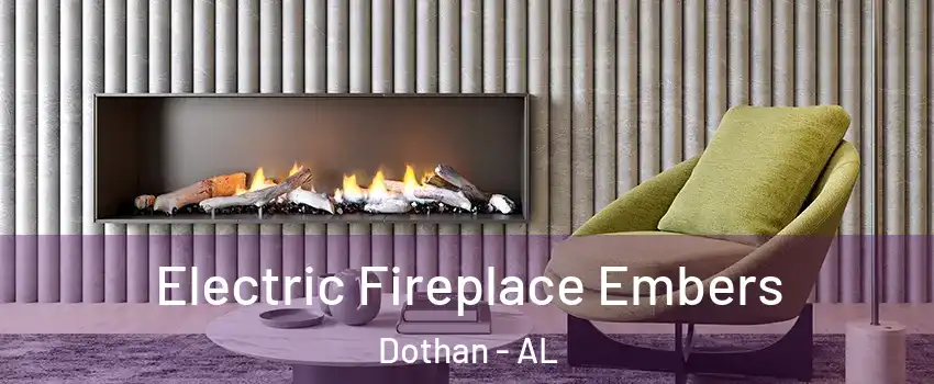  Electric Fireplace Embers Dothan - AL