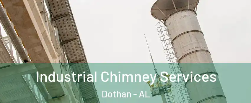  Industrial Chimney Services Dothan - AL